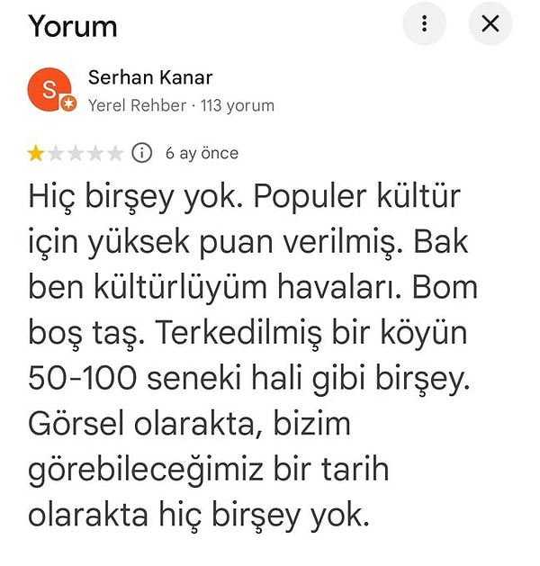 Ancak Google Yorumlar'da bu tarihi alana gelen pek çok ilginç yorum var...