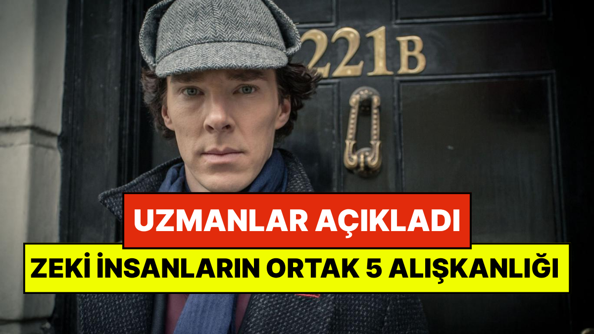 Zeki İnsanların Ortak 5 Alışkanlığı Belli Oldu: Bu Davranışlar Başarıya Ulaştırıyor!