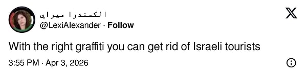 "Doğru grafitilerle İsrailli turistlerden kurtulabilirsiniz."