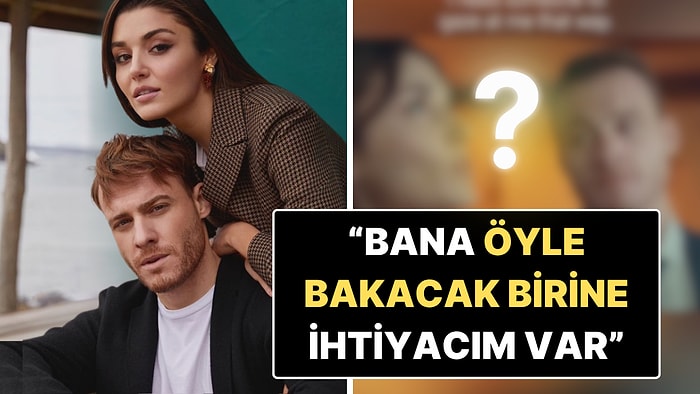 Kerem Bürsin'den Eski Sevgilisi Hande Erçel'e Kafa Karıştıran Hamle!