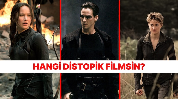 Hangi Distopya Filmisin?