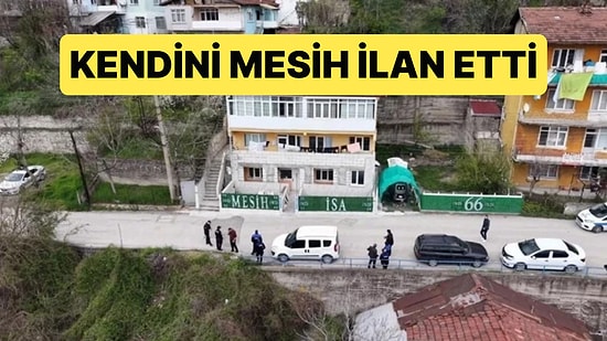 Karabük'te Bir Vatandaş Kendini Mesih İlan Etti