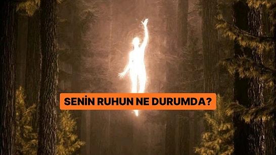 10 Soruluk Psikoloji Testine Göre Senin Ruhun Ne Durumda?