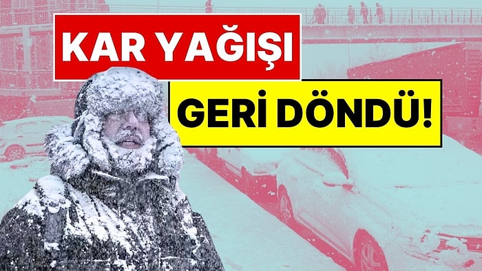 Çarşamba Gününe Dikkat! Kar Yağışı Geri Dönüyor: Meteoroloji 11 Şehir İçin Uyarı Yaptı