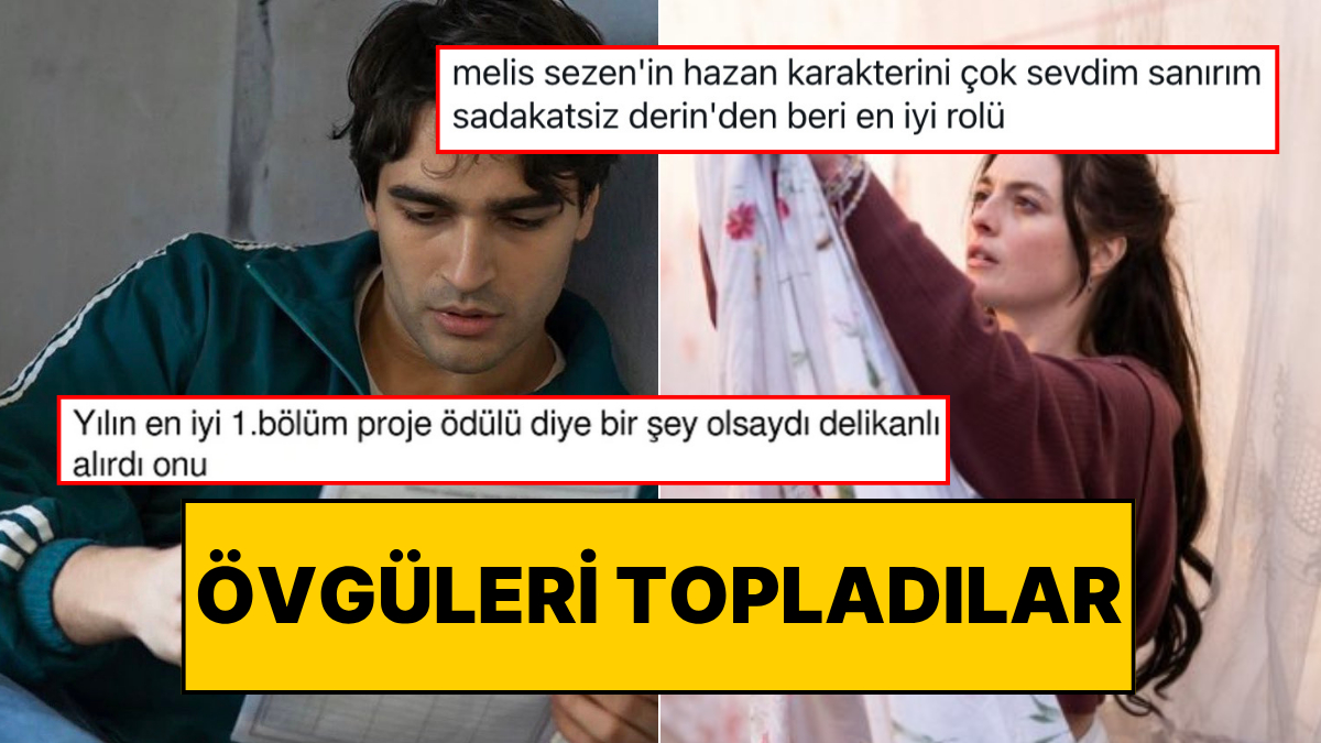 Mert Ramazan Demir’in Yeni Dizisi Delikanlı’ya Gelen İlk Yorumlar!