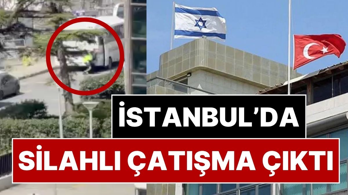 İstanbul'daki İsrail Konsolosluğu'nun Önünde Silah Sesleri