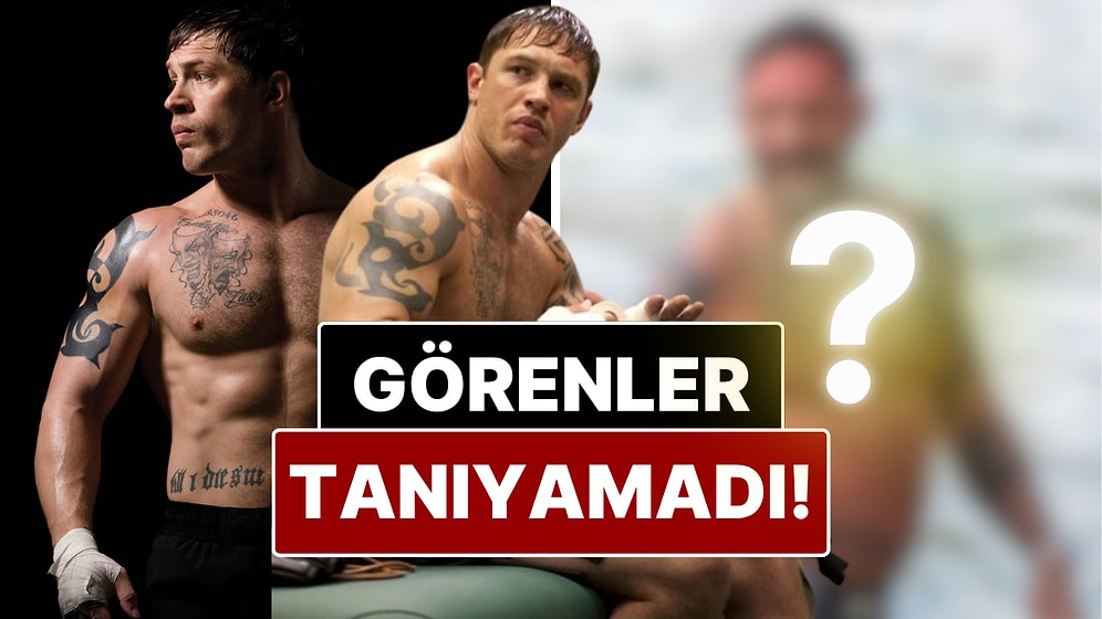 Yakışıklılığıyla Gönüllerde Taht Kuran Tom Hardy’nin Son Halini Görenler Tanımakta Zorlandı