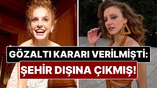 Hakkında Gözaltı Kararı Çıkan Ahsen Eroğlu'nun Uçakta Olduğu Ortaya Çıktı!