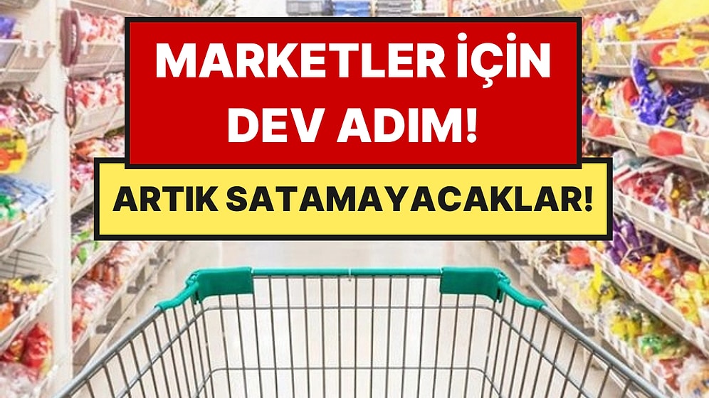 Marketlerde Yeni Düzenleme: Gıdada "Mış Gibi" Yapan Yandı