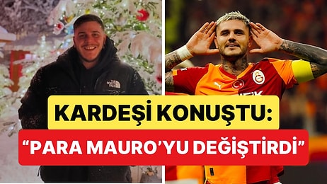 Mauro Icardi'nin Kardeşi Guido'dan Abisiyle İlgili Sert Sözler: "Para Onu Değiştirdi"