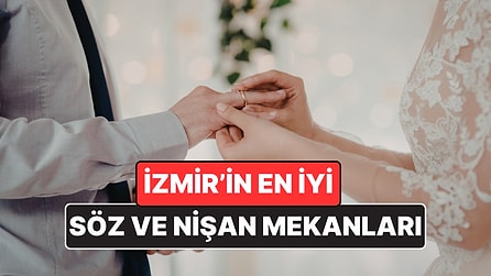 İzmir Nişan Mekanları - Güncel Rehber 2026