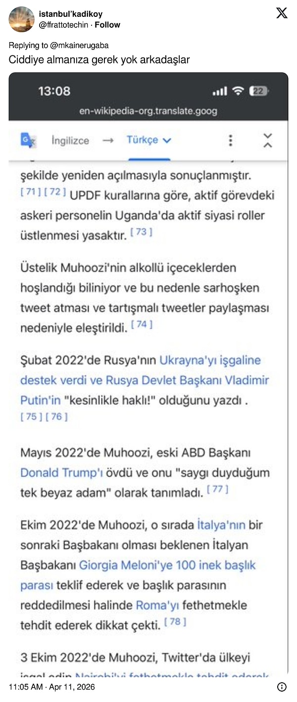 An X user, dismissing the seriousness of the matter, shared the following information about Kainerugaba: "There's no need to take it seriously, folks."