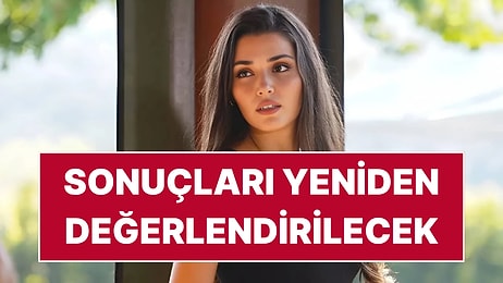 Test Sonucu Kafa Karışıklığı Yaratan Hande Erçel İçin Başsavcılık Adli Tıp Kurumu'na Müzekkere Yazdı