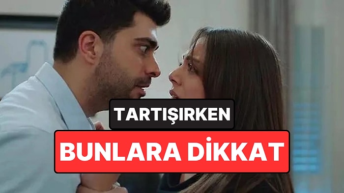 Psikologlara Göre Sağlıklı Bir Kavganın 4 Kuralı