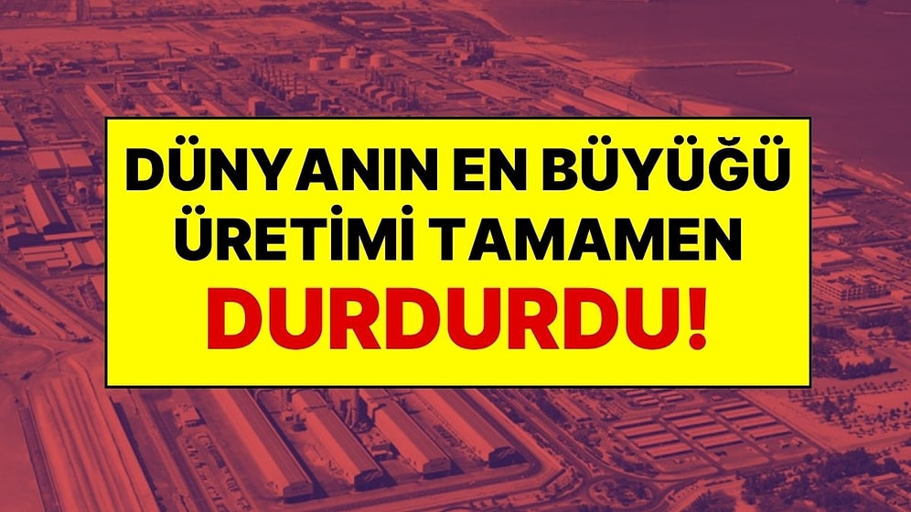 Dünyanın En Büyüğü Üretimi Durdurdu! Tüm Sözleşmeler ve Teslimatlar Askıya Alındı
