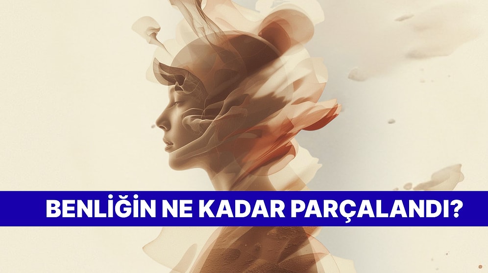 Bu Davranışlara Sahipsen Çift Karakterli Birisin Demektir!