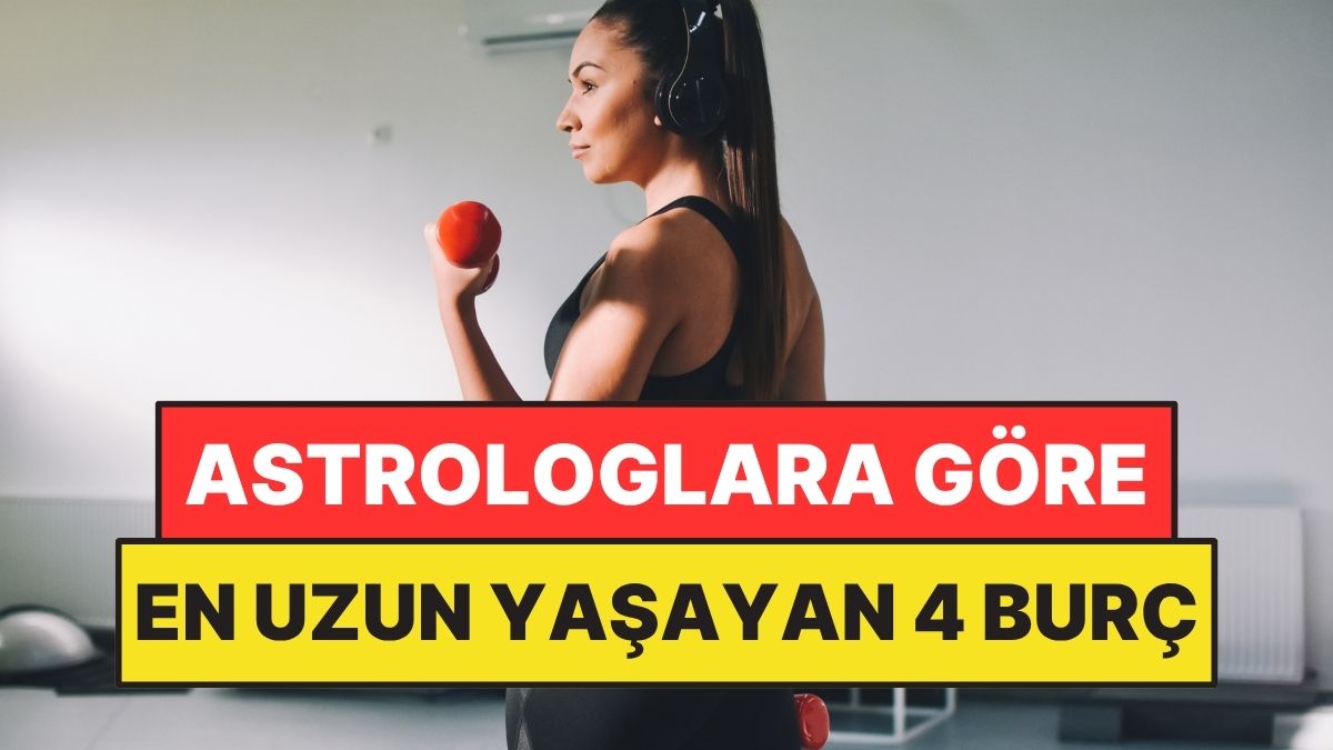 Astrologlara Göre En Uzun Yaşayan Burçlar