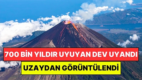 700 Bin Yıldır Uyuyan Dev Uyandı: Uzaydan Bile Görülebilen Yanardağı Bilim İnsanlarını Endişelendiriyor