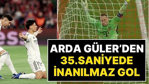 Milli Yıldız Arda Güler Tarih Yazdı: Bayern Münih’e 35. Saniyede Gol Attı, Yetmedi Frikikten 90'a Attı