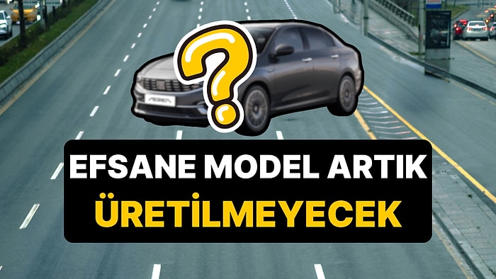 Bir Devrin Sonu: Türkiye'de En Çok Satan Otomobil Artık Üretilmeyecek