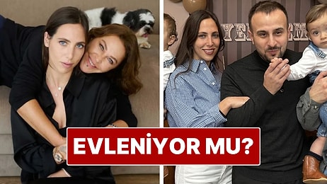 Zehra Çilingiroğlu Evleniyor mu? Hülya Avşar’ın Damadı Bakın Kim Çıktı!