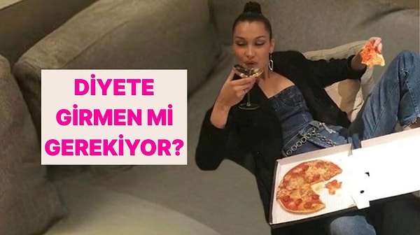 Bu Alışkanlıklara Sahipsen Diyete Girmen Gerekebilir!