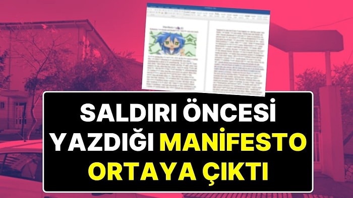 Saldırganın, Okula Gitmeden Önce Yazdığı ‘Manifesto’ Ortaya Çıktı: “İntikam Alma İsteğiyle Yazılmış Bir Mesaj”