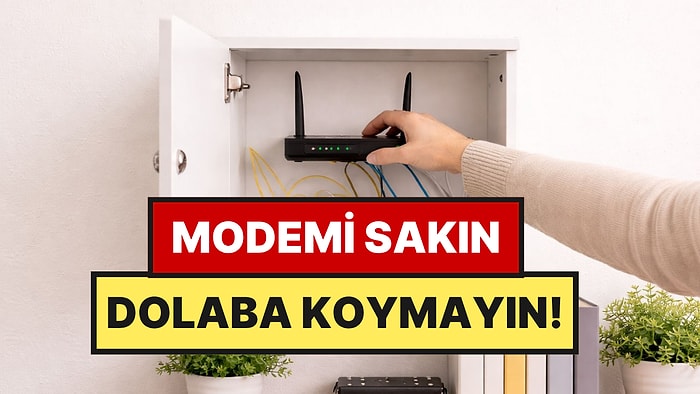 Dolap İçine Modem Koyanlara Uyarı Geldi