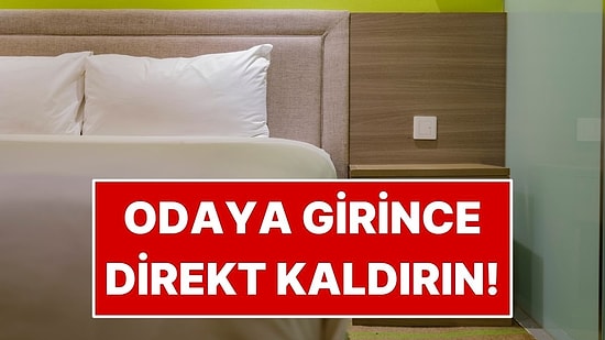 Otele Girer Girmez Herkesin Yapması Gereken 5 Saniyelik Hareket