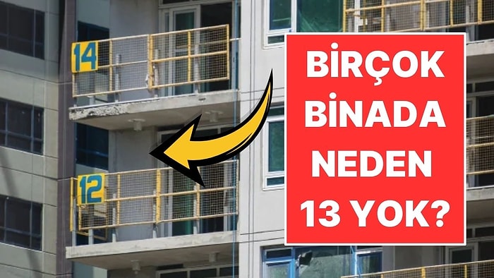ABD'deki Birçok Binada Neden 13. Kat Bulunmaz?