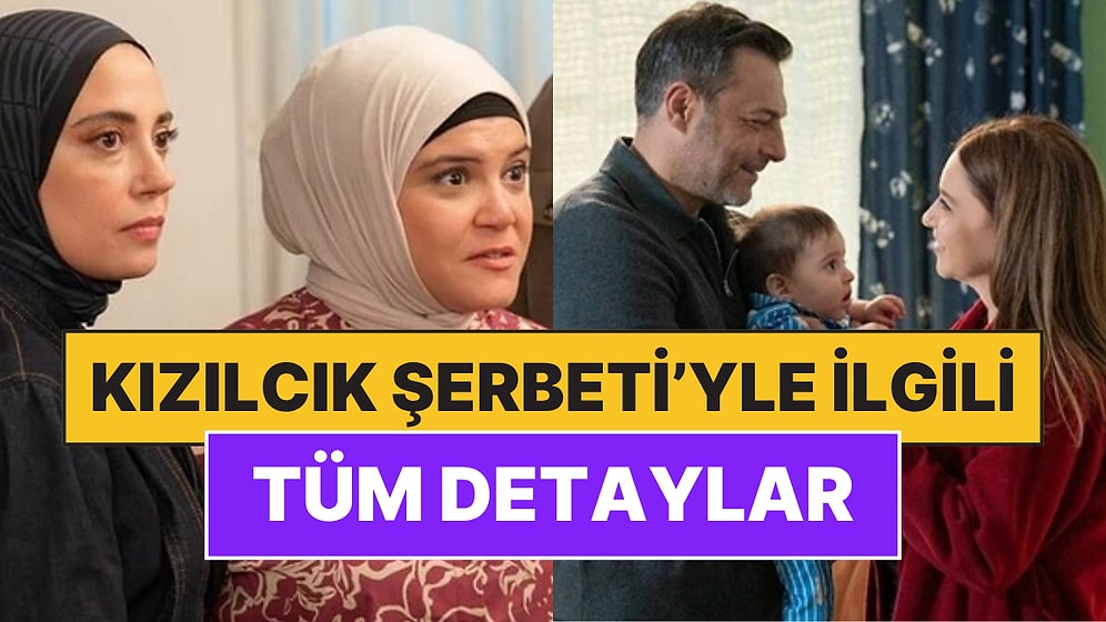 Doğa ve Fatih’in Sınavı: Kızılcık Şerbeti Hakkında Bilmeniz Gereken Her Şey