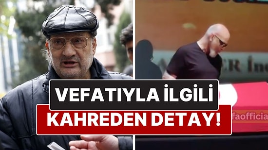Acıya Kalbi Dayanmamış: Ferdi Atuner'in Vefatının Ardındaki Yürek Burkan Detay!