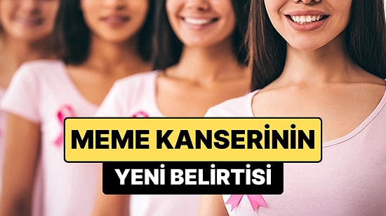 Uzmanlar Uyardı: Meme Kanserinde Yumru Değil Bu Belirti Alarm Veriyor