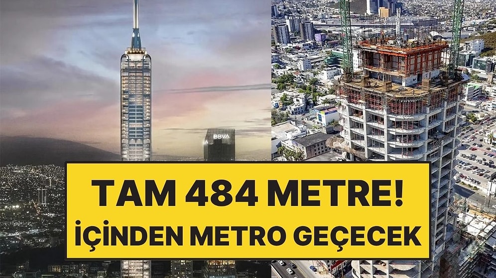 Şehre 484 Metrelik Dev Gökdelen Geliyor: İçinden Metro Geçecek
