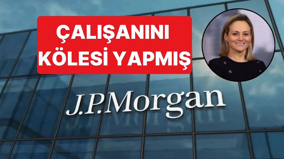 JP Morgan Yöneticisi Lorna Hajdini Hakkında Bir Çalışanını Köle Haline Getirdiği İddiası Ortaya Atıldı