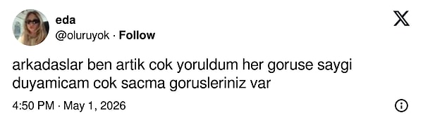 Saygı duyduğumuzdan çıktı ya hep bu saçmalıklar.