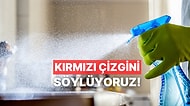 Senin Temizlikteki Kırmızı Çizgin Ne?