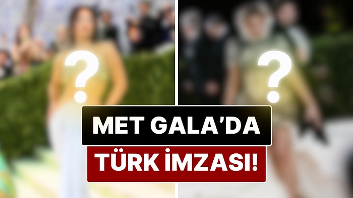 Met Gala 2026’ya Türk Tasarımcılar Damga Vurdu!