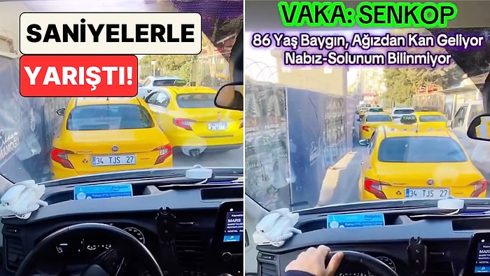 İstanbul'da Bir Ambulans Şoförü Acil Hastayı Götürürken Yaşadıklarını Paylaştı