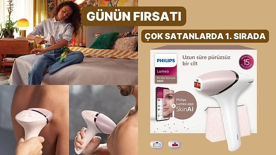 Evde Profesyonel Epilasyon Konforu Sunan Philips Lumea 9900 IPL İndirimde!
