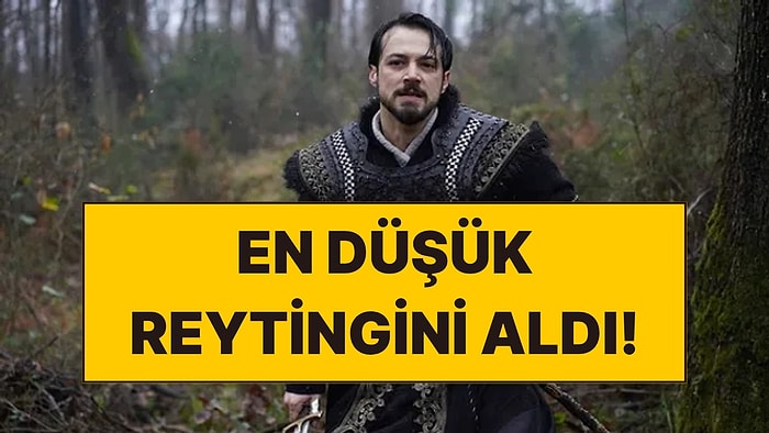 1 Reytingi Görünce Final Kararı Gelmişti: Mert Yazıcıoğlu'nun Başrolü Olduğu Kuruluş Orhan Düşüşe Devam Etti