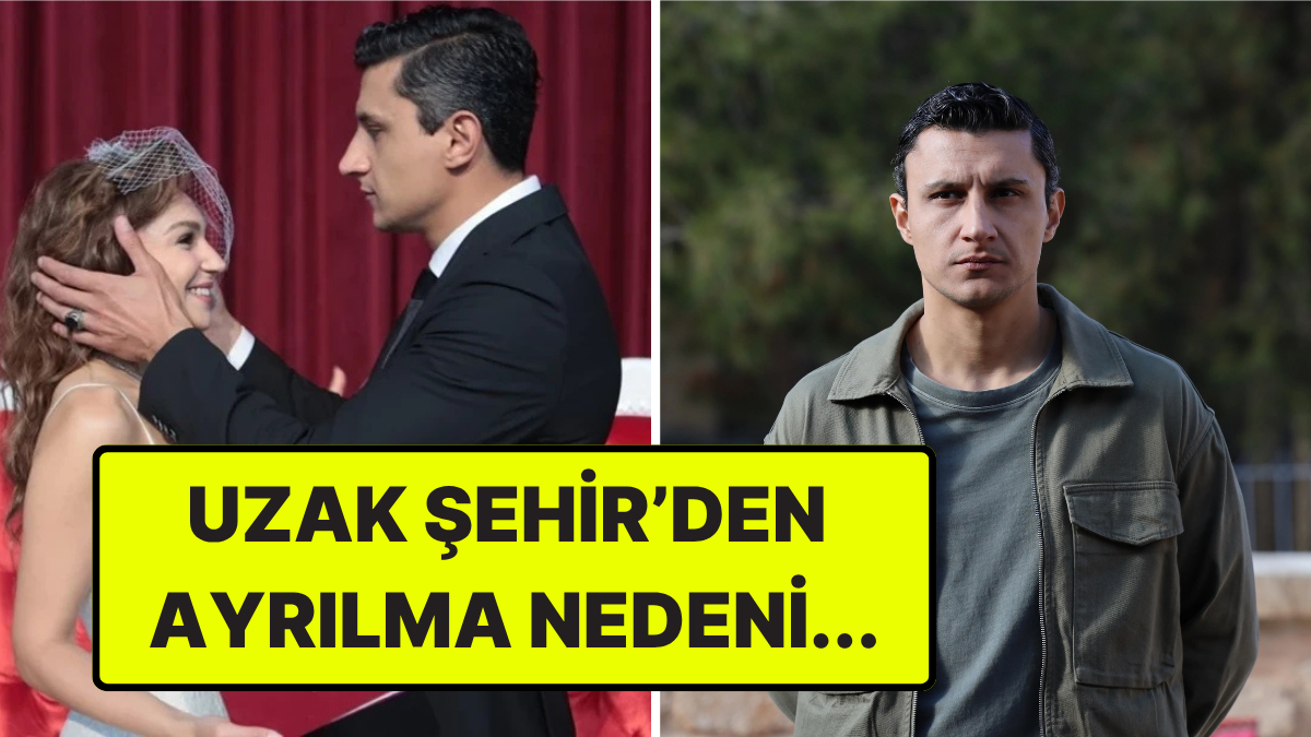 Uzak Şehir'de Şahin ve Boran Karakterleri Veda Ediyor