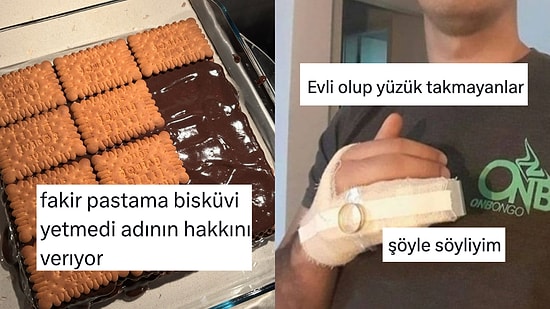 Gerçek Fakir Pastasından Yüzüksüz Dolaşmayanlara Son 24 Saatin Viral Tweetleri