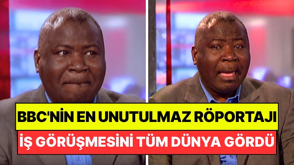BBC'nin En Unutulmaz Röportajı: İş Görüşmesine Gittiğinde Kendini Canlı Yayınında Buldu