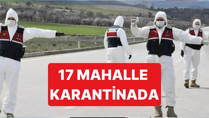 Aydın'da 17 Mahalle Hastalık Sebebiyle Karantina Altına Alındı