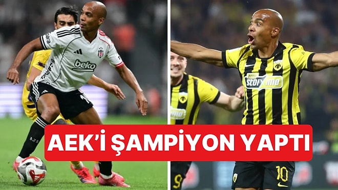 Sergen Yalçın Döneminde Beşiktaş'tan Ayrılan Joao Mario, Golüyle AEK'i Şampiyon Yaptı