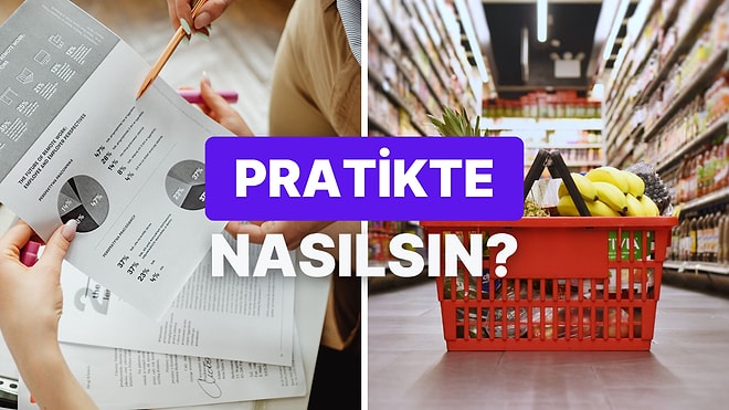Ekonomi Bilgini Günlük Hayata Ne Kadar Uyarlayabiliyorsun?