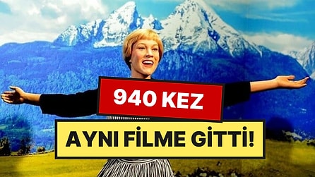 Bir Filme Tam 940 Kez Bilet Alan Kadının Hikayesi