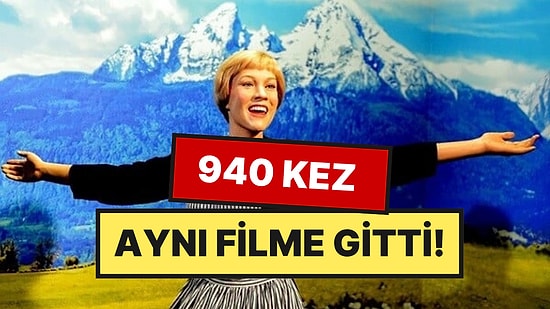 Bir Filme Tam 940 Kez Bilet Alan Kadının Hikayesi