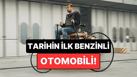 Hız Saatte 16 Kilometre, Menzil 40 Kilometre: Tarihin İlk Benzinli Otomobili